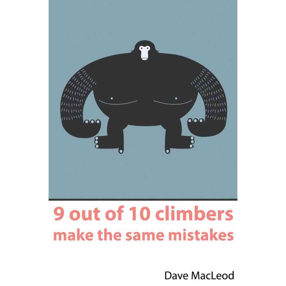 9 out of 10 Climbers Make the Same Mistakes