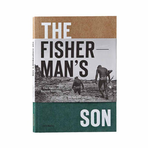 Patagonia Kirjat The Fisherman’s Son: The Spirit of Ramon Navarro by Chris Malloy Treeline Outdoors